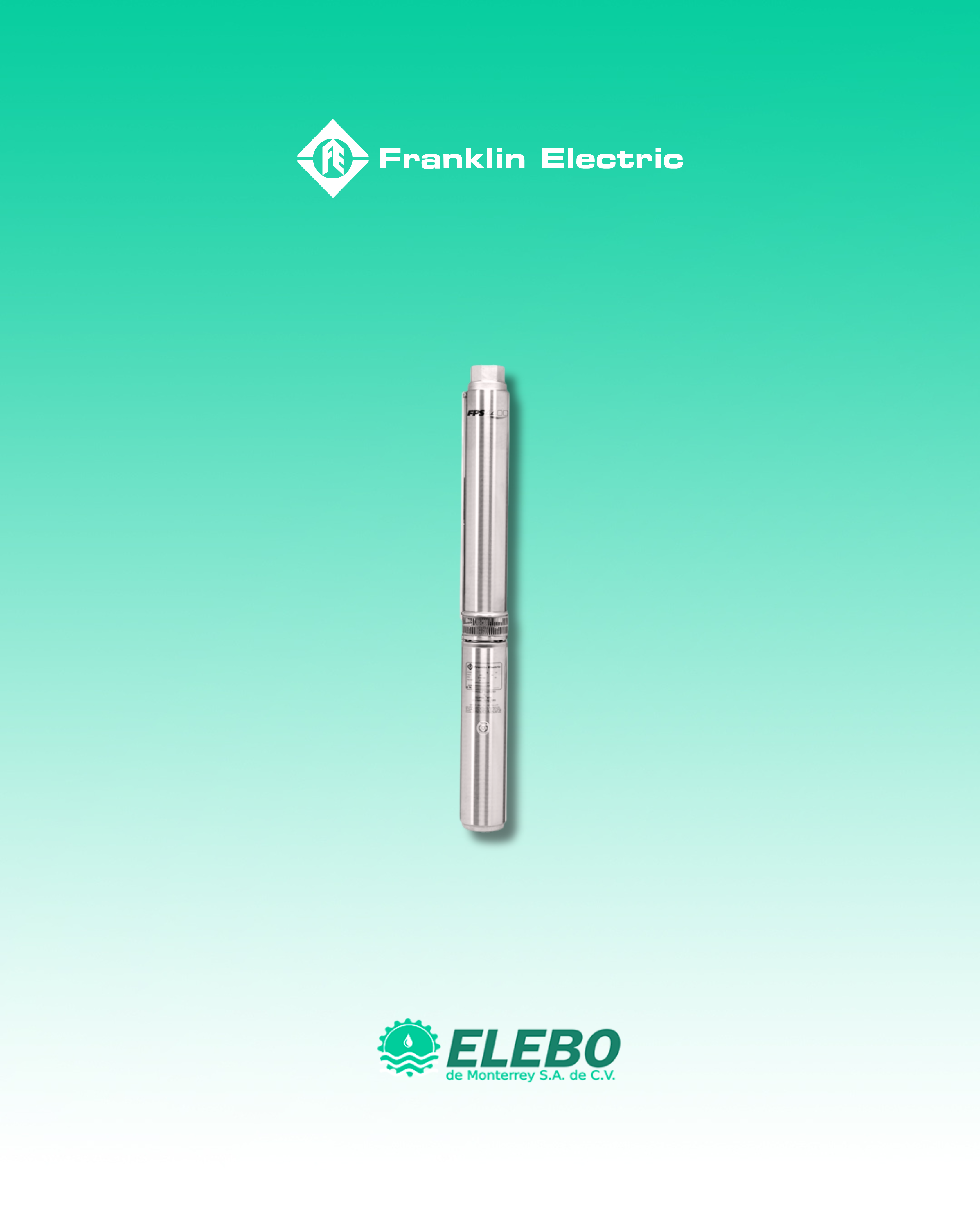 Electrobombas Sumergibles de 4” de Alta Capacidad en Monterrey